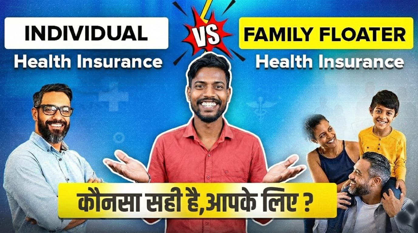 Individual Policy vs Family Floater Policy